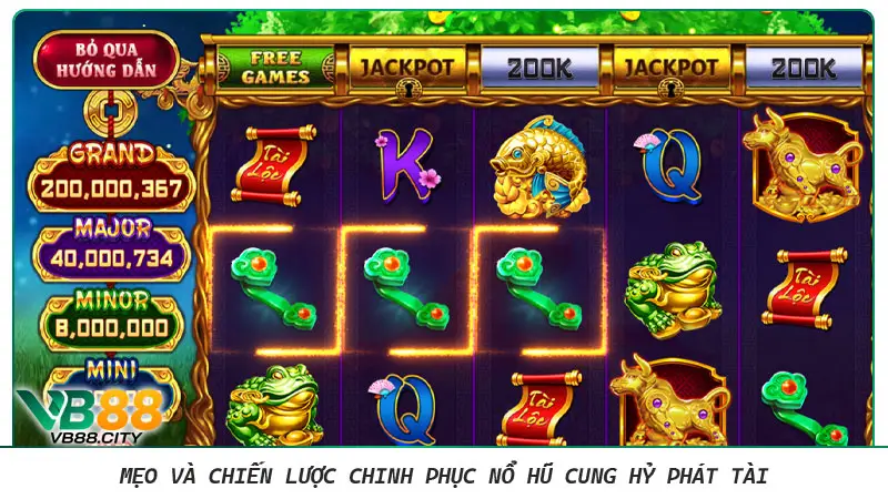Nổ hũ Cung Hỷ Phát Tài - Mở ra thế giới ngập tràn thưởng lớn Mẹo Và Chiến Lược Chinh Phục Nổ Hũ Cung Hỷ Phát Tài