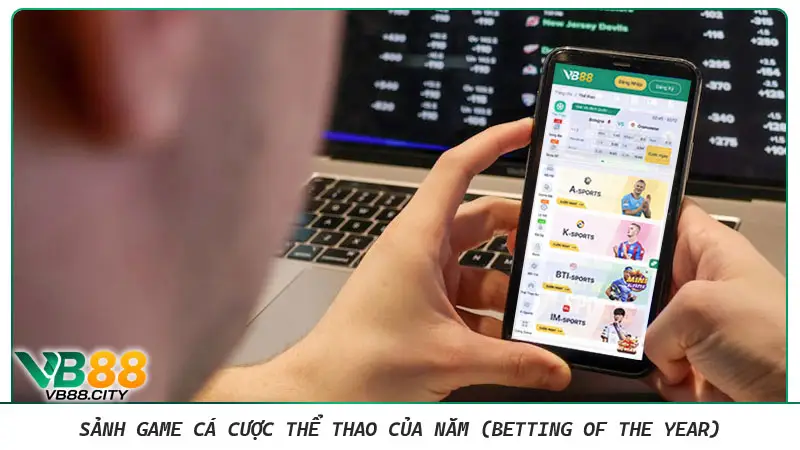 Thể thao BTI-Sports: Sảnh cược đẳng cấp được lựa chọn của năm Sảnh game cá cược thể thao của năm (Betting of the year)